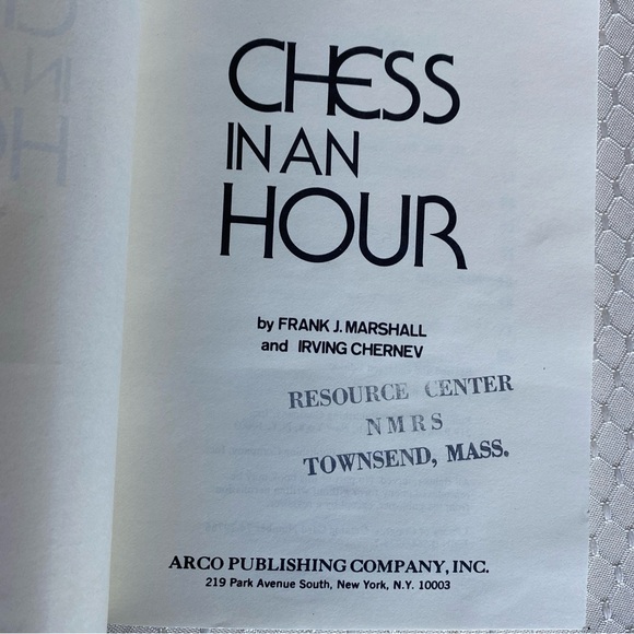 Chess in an Hour Softcover Book By Marshall&Chernev 1975 (1968) - Good Condition - Picture 3 of 8